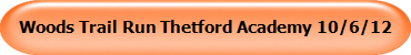 Woods Trail Run Thetford Academy 10/6/12