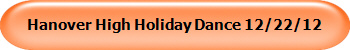 Hanover High Holiday Dance 12/22/12