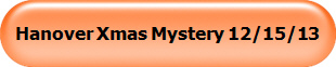 Hanover Xmas Mystery 12/15/13